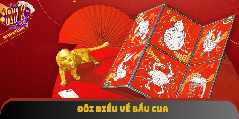 Khái quát bầu cua Khái quát bầu cua