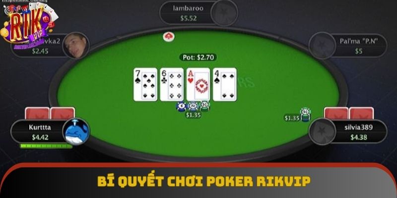 Poker Rikvip cùng bí quyết chơi hiệu quả Poker Rikvip cùng bí quyết chơi hiệu quả
